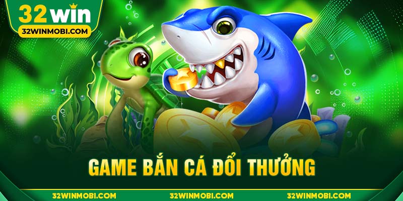 Bắn cá đổi thưởng là tựa game giải trí kết hợp cơ hội kiếm tiền cực kỳ hấp dẫn