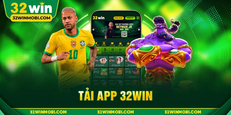 Hướng Dẫn Tải App 32WIN Cực Đơn Giản